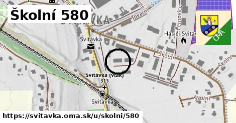 Školní 580, Svitávka