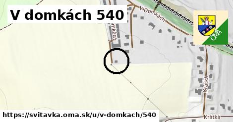 V domkách 540, Svitávka