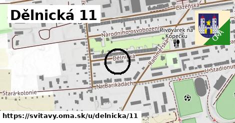 Dělnická 11, Svitavy