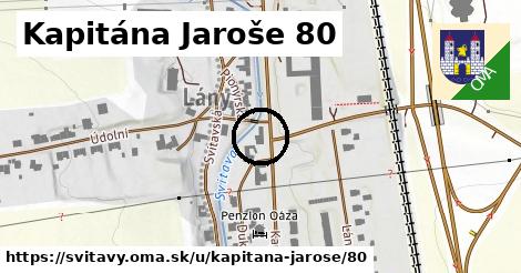 Kapitána Jaroše 80, Svitavy