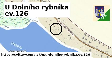 U Dolního rybníka ev.126, Svitavy