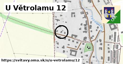 U Větrolamu 12, Svitavy