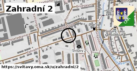 Zahradní 2, Svitavy