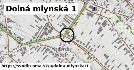 Dolná mlynská 1, Svodín