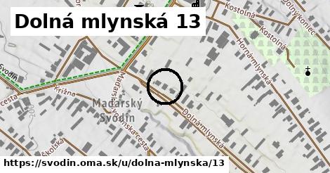 Dolná mlynská 13, Svodín