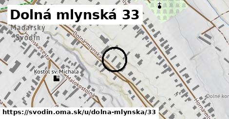 Dolná mlynská 33, Svodín