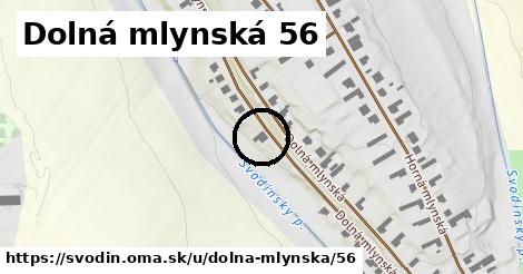 Dolná mlynská 56, Svodín