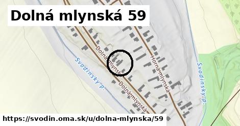 Dolná mlynská 59, Svodín