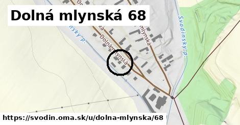 Dolná mlynská 68, Svodín