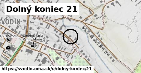 Dolný koniec 21, Svodín