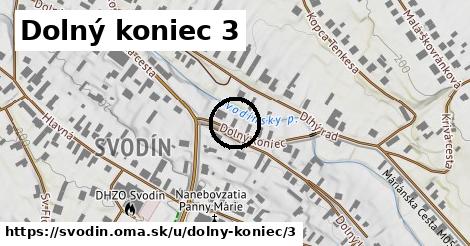 Dolný koniec 3, Svodín