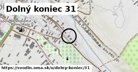 Dolný koniec 31, Svodín