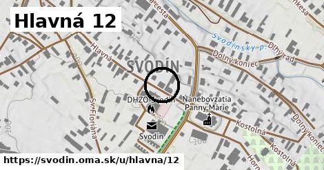 Hlavná 12, Svodín