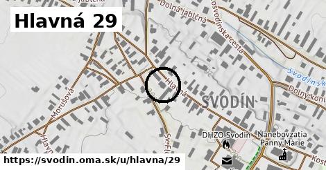 Hlavná 29, Svodín