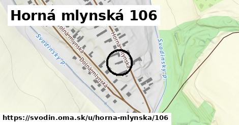 Horná mlynská 106, Svodín