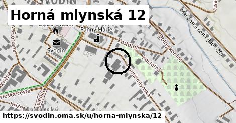 Horná mlynská 12, Svodín