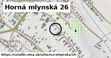 Horná mlynská 26, Svodín