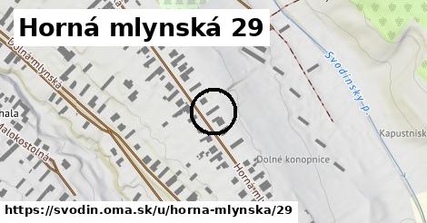 Horná mlynská 29, Svodín