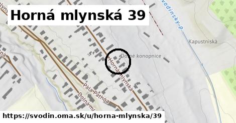 Horná mlynská 39, Svodín