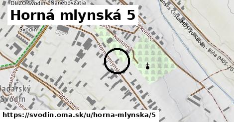 Horná mlynská 5, Svodín