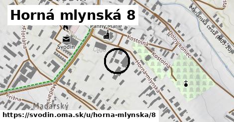 Horná mlynská 8, Svodín
