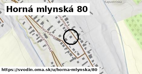 Horná mlynská 80, Svodín