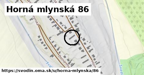 Horná mlynská 86, Svodín