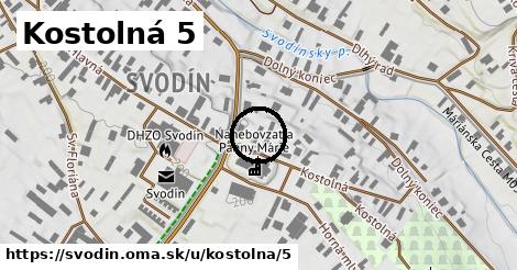 Kostolná 5, Svodín