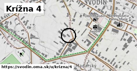 Krížna 4, Svodín