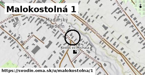 Malokostolná 1, Svodín