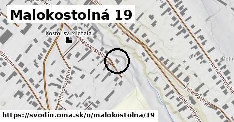 Malokostolná 19, Svodín