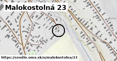 Malokostolná 23, Svodín