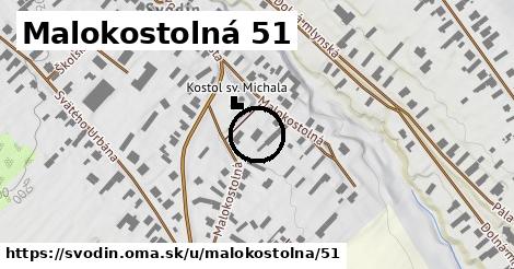 Malokostolná 51, Svodín