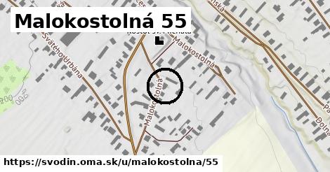 Malokostolná 55, Svodín