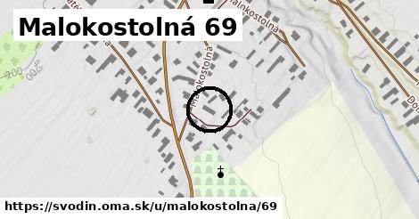 Malokostolná 69, Svodín