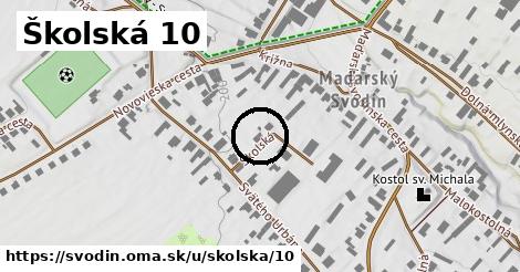 Školská 10, Svodín