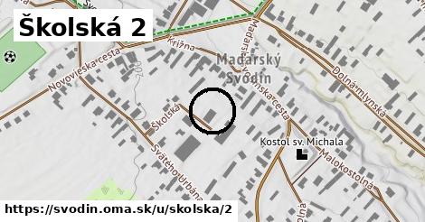 Školská 2, Svodín