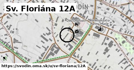Sv. Floriána 12A, Svodín