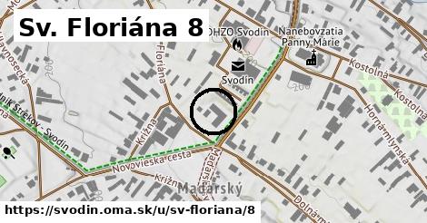 Sv. Floriána 8, Svodín