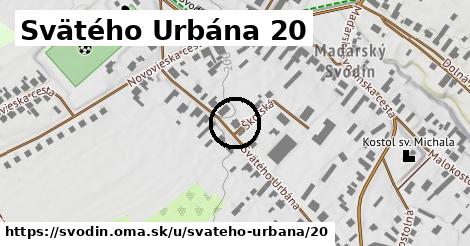 Svätého Urbána 20, Svodín