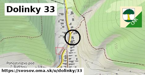 Dolinky 33, Švošov