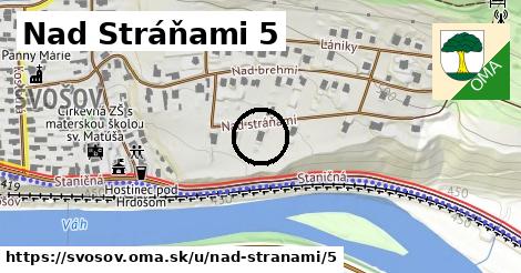 Nad Stráňami 5, Švošov
