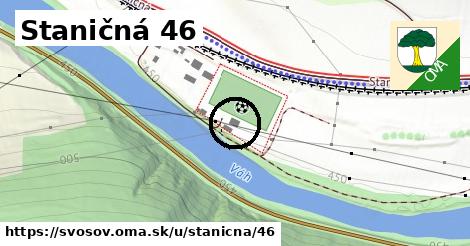 Staničná 46, Švošov