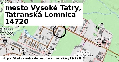mesto Vysoké Tatry, Tatranská Lomnica <span class="supisne">14720</span>
