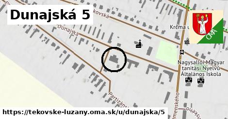 Dunajská 5, Tekovské Lužany