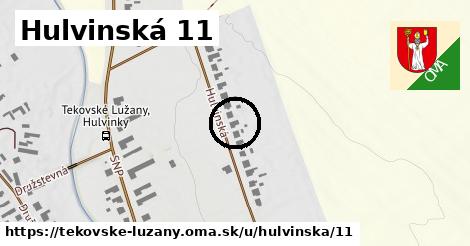 Hulvinská 11, Tekovské Lužany