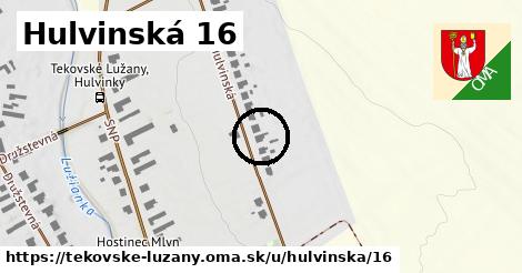 Hulvinská 16, Tekovské Lužany