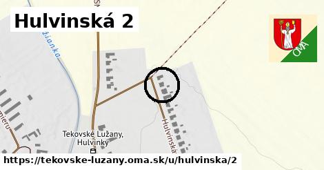 Hulvinská 2, Tekovské Lužany