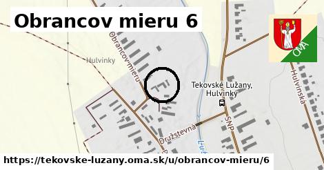 Obrancov mieru 6, Tekovské Lužany