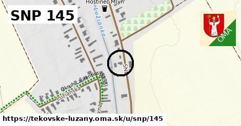 SNP 145, Tekovské Lužany